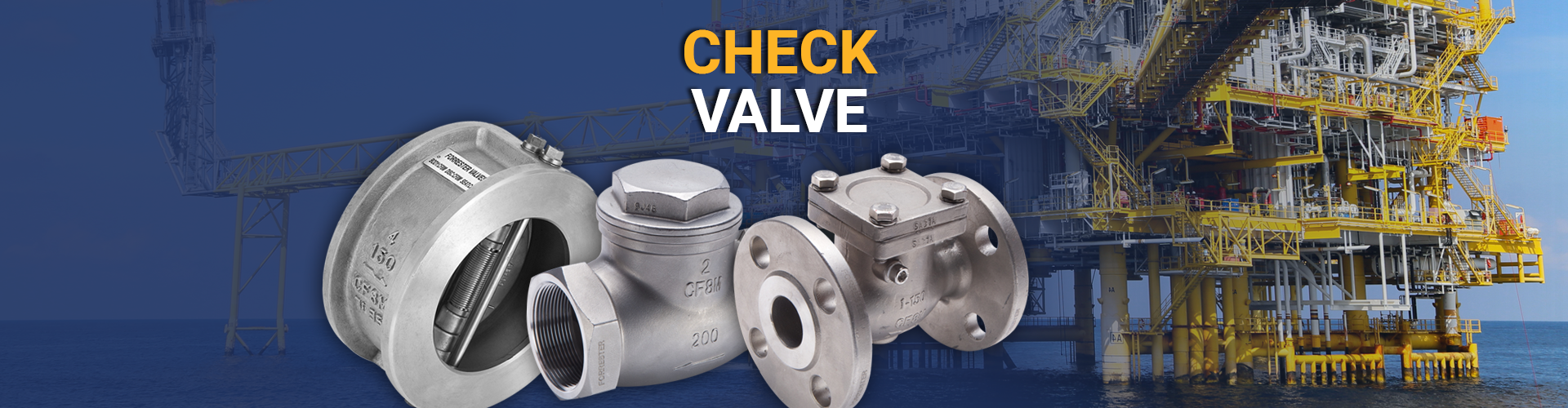 Check Valve - Forrester Valves